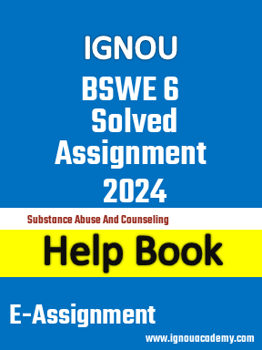 IGNOU BSWE 6 Solved Assignment 2024